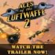 Trailer: Aces of Luftwaffe 2